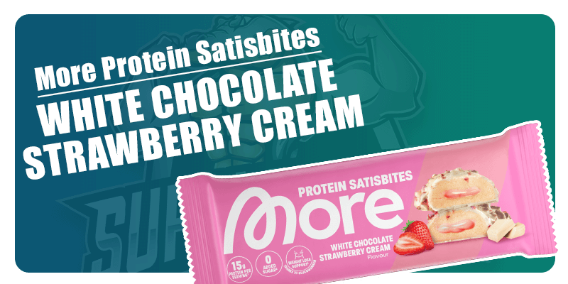 More Protein Satisbites Crème au chocolat blanc et à la fraise 🍓🥛